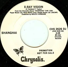 Shanghai - X-Ray Vision
