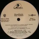 12'' - ShanDozia - Pink Pannies - Promo