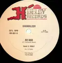 12'' - Shandileer - Happy/Ah Bad (Mr. Soca)