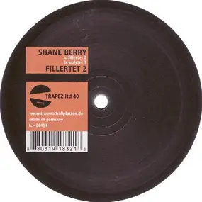 Shane Berry - FILLERTET 2