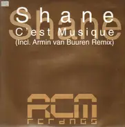 Shane - C'est Musique