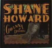 shane howard - Goanna Dreaming -Deluxe-