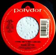 7inch Vinyl Single - Shane Sutton - I've Got Your Number