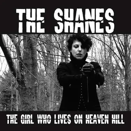 Shanes - Girl Who Lives On..