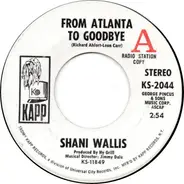 Shani Wallis - From Atlanta To Goodbye