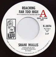 Shani Wallis - Reaching Far Too High / You Have Found Me