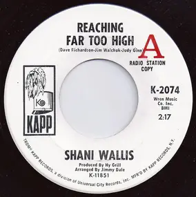 Shani Wallis - Reaching Far Too High / You Have Found Me