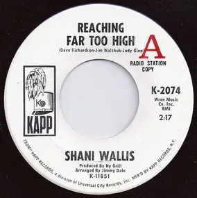 Shani Wallis - Reaching Far Too High / You Have Found Me