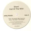 12inch Vinyl Single - Shani - Call Of The Wild
