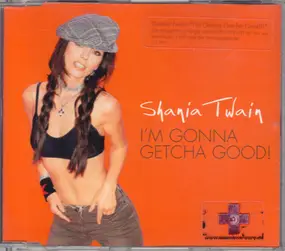 Shania Twain - I'm Gonna Getcha Good!