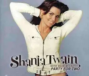 Shania Twain - Party for Two