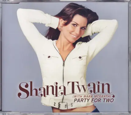 Shania Twain With Mark McGrath - Party for Two