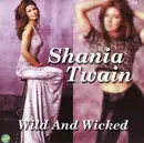 CD - Shania Twain - Wild & Wicked