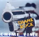 CD - Shank Rock - Crime Time