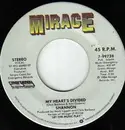 7inch Vinyl Single - Shannon - My Heart's Divided / Someone Waiting Home