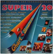 Shannon / Hypnosis / Public Image Limited etc - Super 20 Chart-Breaker '84