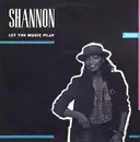 12inch Vinyl Single - Shannon - Let The Music Play (Remix)