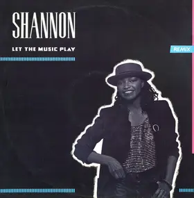 Shannon - Let The Music Play (Remix)