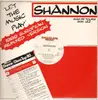 12'' - Shannon - Let The Music Play