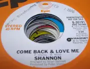 7inch Vinyl Single - Shannon - Come Back & Love Me