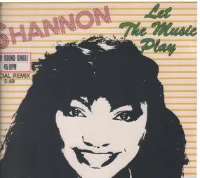 Shannon - Let the Music Play