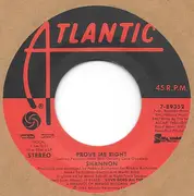 7inch Vinyl Single - Shannon - Prove Me Right