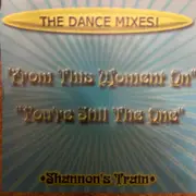 CD Single - Shannon's Train - From This Moment / You're Still The One (The Dance Mixes!)
