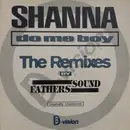12inch Vinyl Single - Shanna - Do Me Boy (The Remixes)