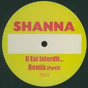 Shanna - Il Est Interdit...Part 3