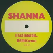 Shanna - Il Est Interdit...Part 3