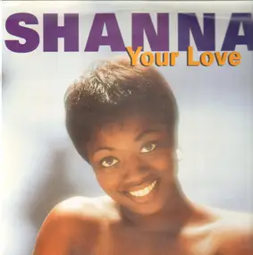 Shanna - Your Love