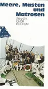 MC - Shanty-Chor Bochum - Meere, Masten Und Matrosen