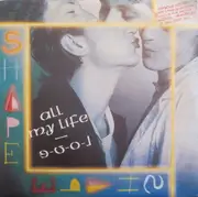 7inch Vinyl Single - Shape - All My Life