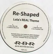 The Shapeshifters - Re-Shaped - Lola's Real Theme