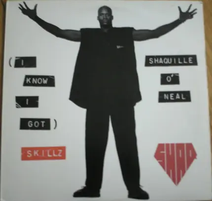 Shaquille o'neal - (I Know I Got) Skillz