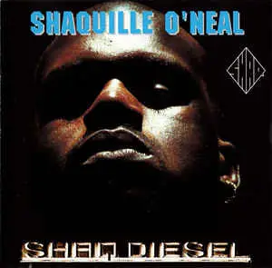 Shaquille O'Neal - Shag Diesel