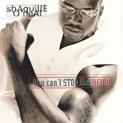 CD - Shaquille O'Neal - You Can't Stop The Reign