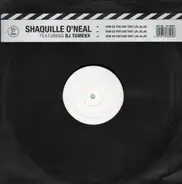 Shaquille O'Neal Featuring DJ Tomekk - How Do You Like That (ja, ja, ja)