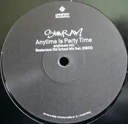 Sharam - Anytime Is Party Time