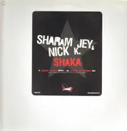 Sharam Jey & Nick K - Shaka