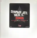 12inch Vinyl Single - Sharam Jey & Nick K - Shaka