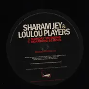 Sharam Jey & Loulou Players - Monday Morning / Boarding School