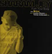 Sharam Jey - Push Your Body (Vol. 2)