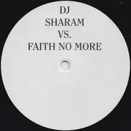 Sharam Jey VS. Faith No More - Last Cup Of Sorrow