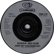 7'' - Shara Nelson - Down That Road (Radio Edit)
