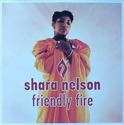 Shara Nelson - Friendly Fire