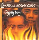 12inch Vinyl Single - Sharada House Gang - Gypsy Boy