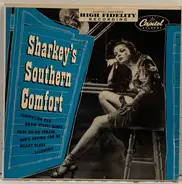 Sharkey And His Kings Of Dixieland , Sharkey Bonano - Sharkey's Southern Comfort