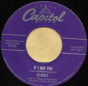 Sharkey - If I Had You