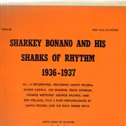 LP - Sharkey Bonano And His Sharks Of Rhythm - 1936 - 1937